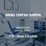 imagen de HM&S Centro Dental en Ciudad Juárez