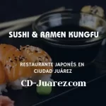 imagen de Sushi & Ramen Kungfu en cd juarez